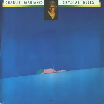 Charlie Mariano – Crystal Bells LP