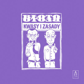 Błoto – Kwasy I Zasady LP