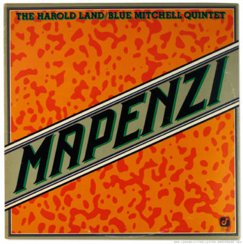 The Harold Land / Blue Mitchell Quintet ‎– Mapenzi LP (1st US Press)