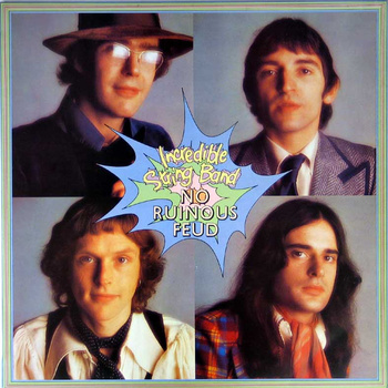 The Incredible String Band ‎– No Ruinous Feud LP