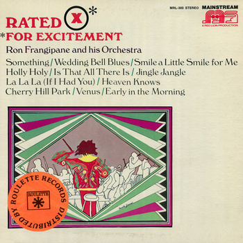 Ron Frangipane And His Orchestra – Rated X For Excitement LP (1st US PRESS)