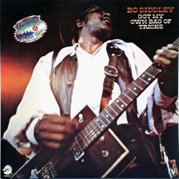 Bo Diddley – Got My Own Bag Of Tricks LP