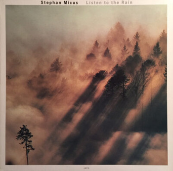 Stephan Micus – Listen To The Rain LP