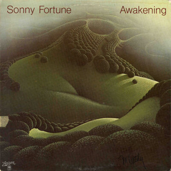 Sonny Fortune – Awakening LP (1st US PRESS)