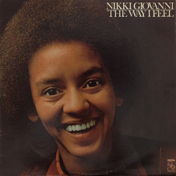 Nikki Giovanni ‎– The Way I Feel LP