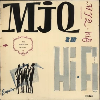 The Modern Jazz Quartet – MJQ In Hi-Fi LP (1st UK PRESS)