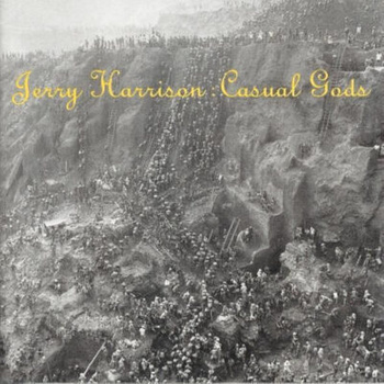 Jerry Harrison:Casual Gods – Casual Gods LP