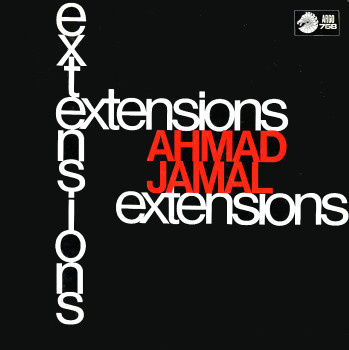 Ahmad Jamal ‎– Extensions LP