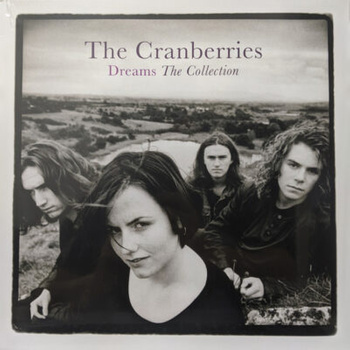 CRANBERRIES - Dreams: The Collection LP