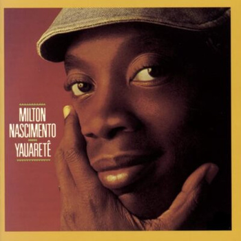 Milton Nascimento – Yauaretê LP (1st US PRESS)