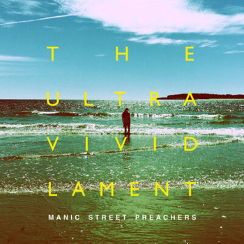 Manic Street Preachers – The Ultra Vivid Lament LP