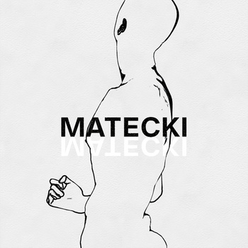 Matecki – Matecki LP