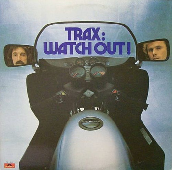 Trax ‎– Watch Out LP