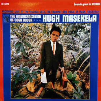 Hugh Masekela – The Americanization Of Ooga Booga LP (1st Stereo US Press)