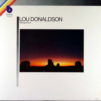 Lou Donaldson – Midnight Sun LP (1st US PRESS)