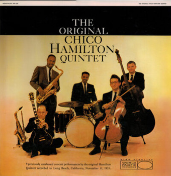 The Chico Hamilton Quintet – The Original Chico Hamilton Quintet LP (Japan, bez Obi)