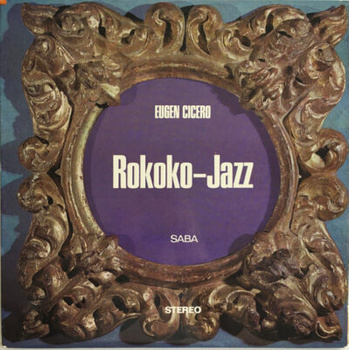 Eugen Cicero – Rokoko-Jazz LP