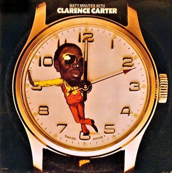 Clarence Carter ‎– Sixty Minutes With Clarence Carter LP