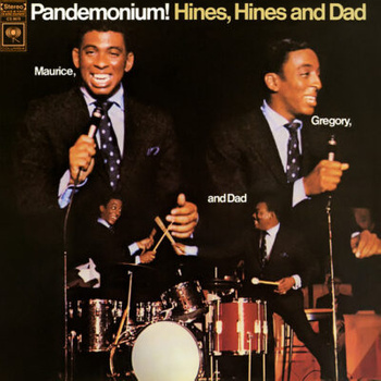 Hines, Hines & Dad – Pandemonium LP (1st US PRESS)