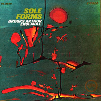 Brooks Arthur Ensemble – Sole Forms LP (1st German Press)