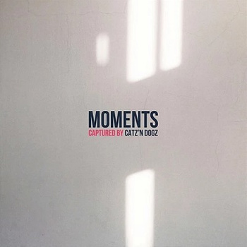 Catz N' Dogz  – Moments LP