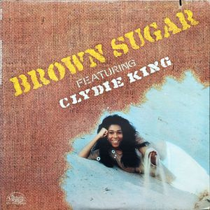 Brown Sugar Featuring Clydie King ‎– Brown Sugar LP