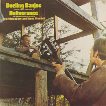 Eric Weissberg And Steve Mandell – Dueling Banjos From The Original Motion Picture Soundtrack Deliverance And Additional Music LP (1st US PRESS)