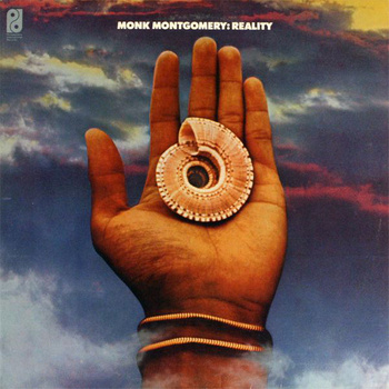 Monk Montgomery ‎– Reality LP (1st US PROMO)