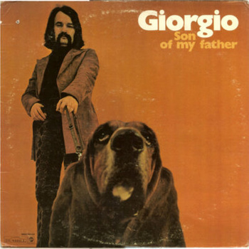 Giorgio – Son Of My Father LP