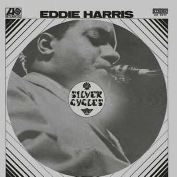 Eddie Harris – Silver Cycles LP (1st US PRESS)