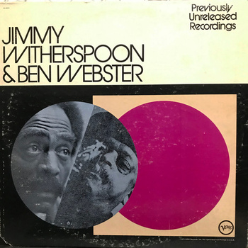 Jimmy Witherspoon & Ben Webster – Previously Unreleased Recordings LP