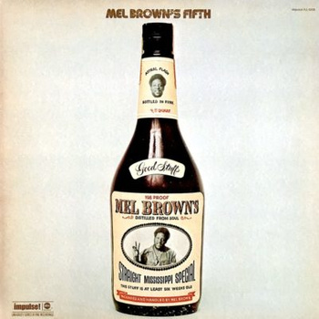 Mel Brown ‎– Mel Brown's Fifth LP (1st US PRESS)