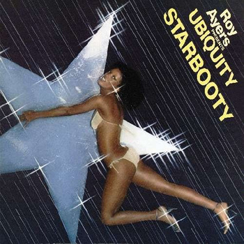 Roy Ayers Presents Ubiquity ‎– Starbooty LP