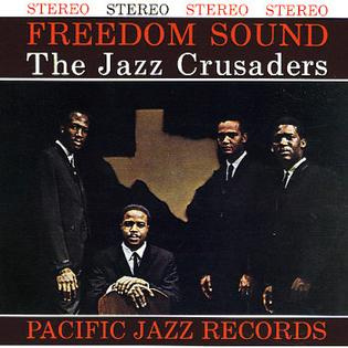 The Jazz Crusaders ‎– Freedom Sound LP (1st US PRESS)