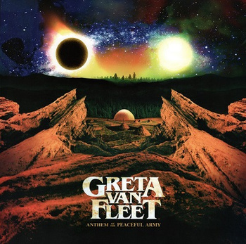 Greta Van Fleet ‎– Anthem Of The Peaceful Army LP