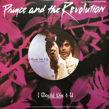 Prince And The Revolution ‎– I Would Die 4 U 12"