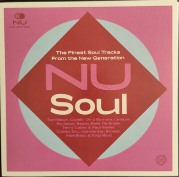 VA - NU Soul The Finest Soul Tracks From The New Generation LP