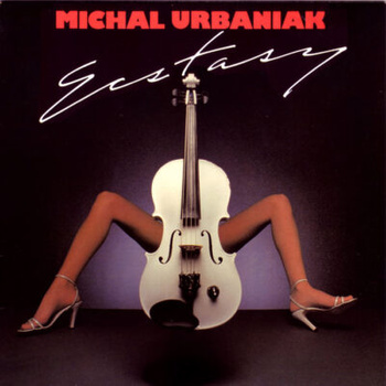 Michal Urbaniak – Ecstasy LP (1st US PRESS)