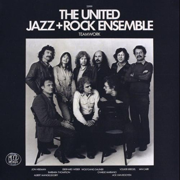 The United Jazz+Rock Ensemble – Teamwork LP