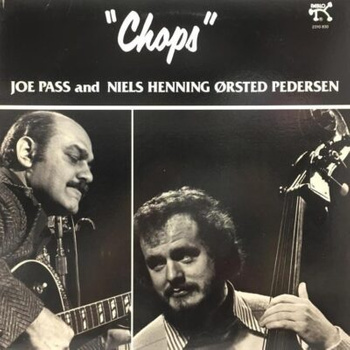 Joe Pass And Niels Henning Ørsted Pedersen – "Chops" LP (Japan, Obi)