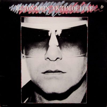 Elton John ‎– Victim Of Love LP