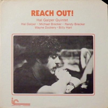 Hal Galper Quintet ‎– Reach Out! LP