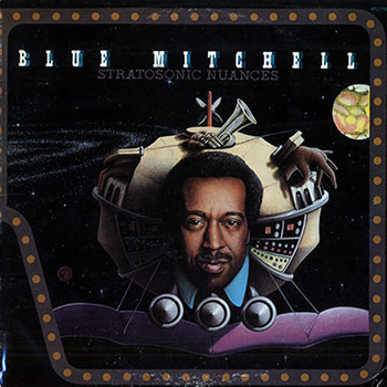 Blue Mitchell ‎– Stratosonic Nuances LP (1st US Press)