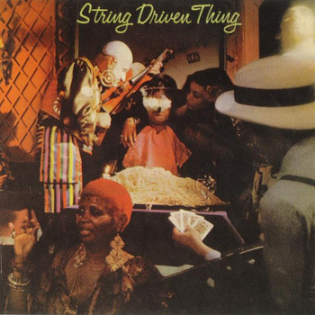 String Driven Thing ‎– String Driven Thing LP