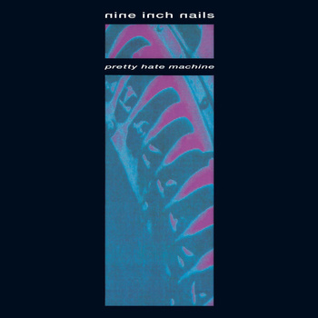 Nine Inch Nails ‎– Pretty Hate Machine LP