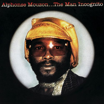 Alphonse Mouzon ‎– The Man Incognito LP (1st UK PRESS)