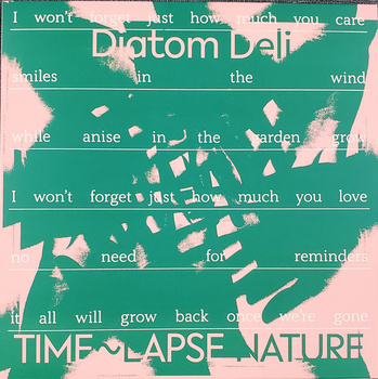 Diatom Deli – Time~Lapse Nature LP