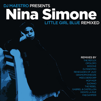 DJ Maestro Presents Nina Simone – Little Girl Blue (Remixed) 2LP