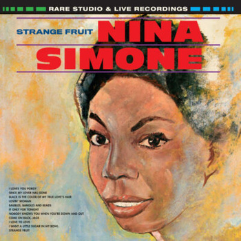 Nina Simone – Strange Fruit, Rare Studio & Live Recordings LP (Pomarańczowy winyl)