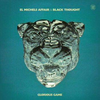 El Michels Affair & Black Thought – Glorious Game LP